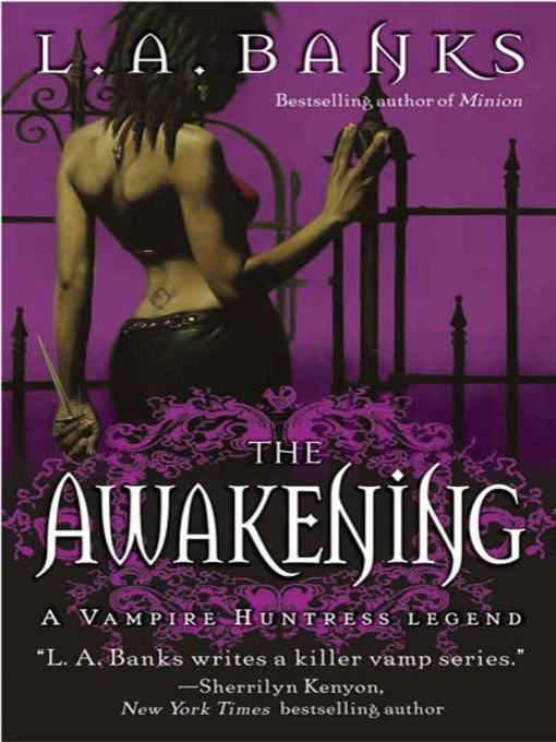 Title details for The Awakening by L. A. Banks - Wait list